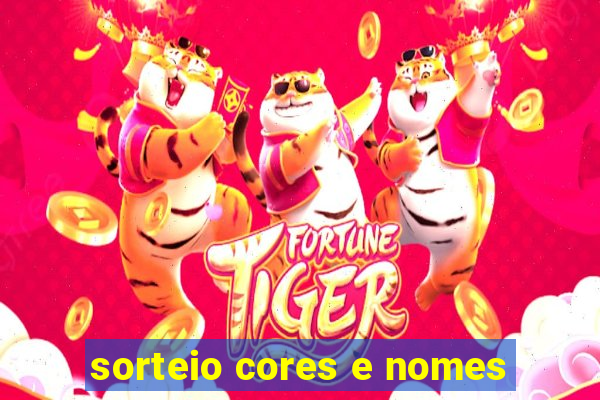 sorteio cores e nomes